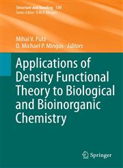 Applications of Density Functional Theory to Biological and Bioinorganic Chemistry,3642327494,9783642327490