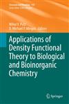 Applications of Density Functional Theory to Biological and Bioinorganic Chemistry,3642327494,9783642327490