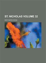 St. Nicholas Volume 32,1236940938,9781236940933