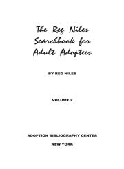 The Reg Niles Searchbook for Adult Adoptees - Volume 2,0988219824,9780988219823