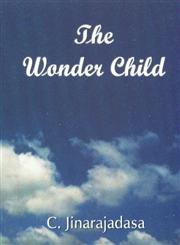 The Wonder Child A Sequel to Flowers and Gardens 5th Edition,8170594030,9788170594031