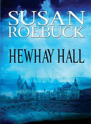 Hewhay Hall,1939194806,9781939194800