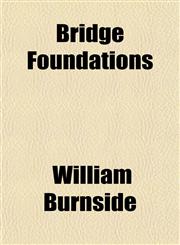 Bridge Foundations,1151930407,9781151930408