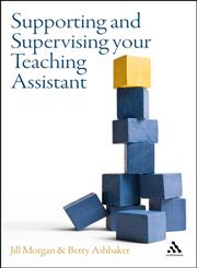 Supporting and Supervising Your Teaching Assistant,1847063845,9781847063847