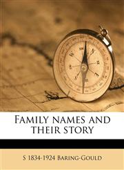 Family names and their story,1177442140,9781177442145
