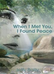 When I Met You, I Found Peace,1611027322,9781611027327
