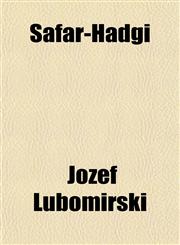 Safar-Hadgi,1151816000,9781151816009
