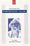 Recritiquing Rabindranath Tagore 1st Edition,8176256617,9788176256612