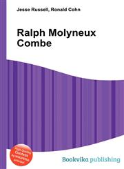 Ralph Molyneux Combe,5512313894,9785512313893