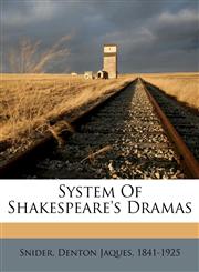 System of Shakespeare's dramas,1172212058,9781172212057
