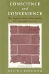 Conscience and Convenience The Asylum and Its Alternatives in Progressive America (Revised Edition),020230714X,9780202307145