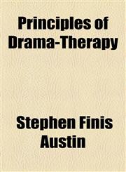 Principles of Drama-Therapy,1154938522,9781154938524