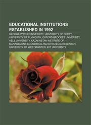 Educational institutions established in 1992 George Wythe University, University of Derby, University of Plymouth, Oxford Brookes University,115754987X,9781157549871