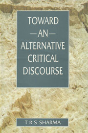Toward an Alternative Critical Discourse 1st Published,8185952809,9788185952802