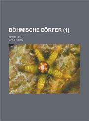 Bohmische Dorfer; Novellen (1),1154680274,9781154680270