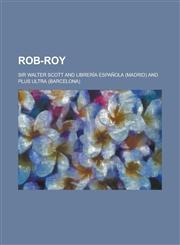 Rob-Roy,1234524619,9781234524616