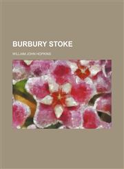 Burbury Stoke,1150257474,9781150257476