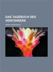 Das Tagebuch Des Verfuhrers,1234946319,9781234946319