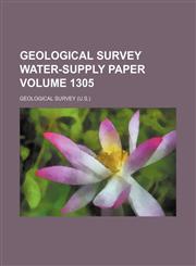 Geological Survey water-supply paper Volume 1305,1231186631,9781231186633