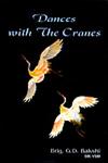 Dances with the Cranes Poems on Reincarnation 1st Edition,8188934178,9788188934171