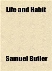 Life and Habit,1151211664,9781151211668