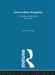 Intermediate Mongolian 1st Edition,0700709258,9780700709250