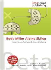 Bode Miller Alpine Skiing,6135127004,9786135127003
