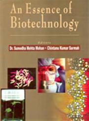 An Essence of Biotechnology,8178354691,9788178354699