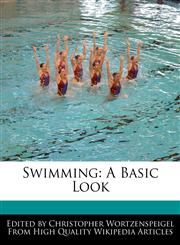 Swimming A Basic Look,127012434X,9781270124344