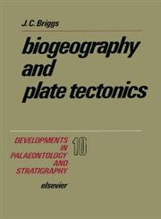 Biogeography and Plate Tectonics,0444427430,9780444427434