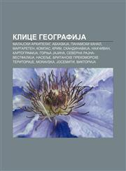 Klice geografiJa MalaJski arhipelag, AbhaziJa, Panamski kanal, Margareten, Kompas, Krim, SkandinaviJa, Nahčivan, KartografiJa, Gornja JaJina,1233999591,9781233999590