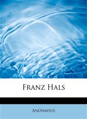 Franz Hals,124128069X,9781241280697