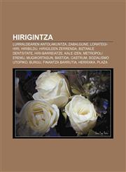 Hirigintza Lurraldearen antolakuntza, Zabalgune, Lorategi-hiri, Hiribildu, Hirigileen zerrenda, Biztanle dentsitate, Hiri-barreiatze,1233044915,9781233044917