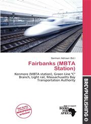 Fairbanks (MBTA Station),6139988705,9786139988709