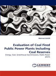 Evaluation of Coal Fired Public Power Plants Including Coal Reserves,3838381750,9783838381756