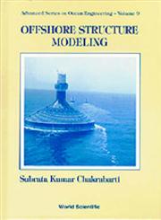 Offshore Structure Modeling,9810215134,9789810215132