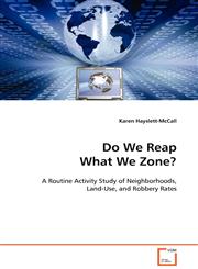 Do We Reap What We Zone?,3639103467,9783639103465