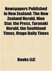 Newspapers Published in New Zealand The New Zealand Herald,1156547954,9781156547953