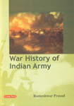 War History of Indian Army 1st Edition,8178846330,9788178846330