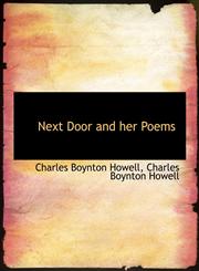 Next Door and her Poems,1140348019,9781140348016
