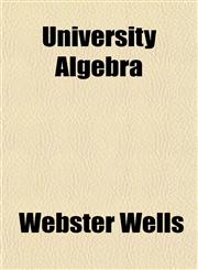 University Algebra,1152095625,9781152095625