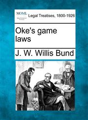 Oke's game laws,1240154798,9781240154791