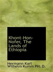Khont-Hon-Nofer, The Lands of Ethiopia,1115584162,9781115584166