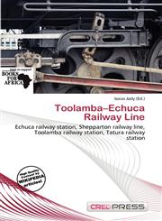 Toolamba-Echuca Railway Line,6200787352,9786200787354