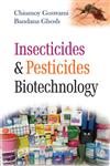 Insecticides & Pesticides Biotechnology,9380199937,9789380199931