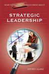 What Every Principal Should Know About Strategic Leadership (v. 7),1412915929,9781412915922