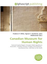 Canadian Museum for Human Rights,6134354872,9786134354875