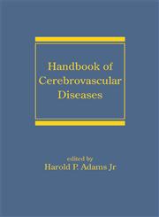 Handbook of Cerebrovascular Diseases 2nd Revised & Expanded Edition,0824753909,9780824753900