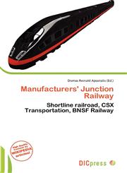 Manufacturers' Junction Railway,6135713418,9786135713411