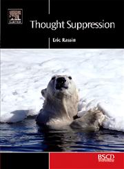 Thought Suppression,0080447147,9780080447148